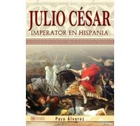 JULIO CÉSAR. IMPERATOR EN HISPANIA E.I. 010