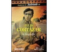 Julio cortazar, la biografia