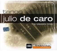 Julio de Caro - from Argentina to The World [Import]
