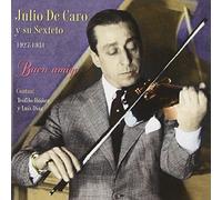 Julio De Caro Y Su Sexteto - Buen Amigo (1927-1931)