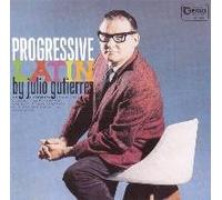 Julio Gutierrez - Progressive Latin