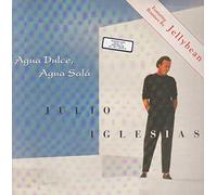 Julio Iglesias - Ague dulce, agua sala (Jellybean Remixes) [VINYL]