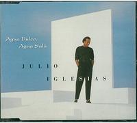 Julio Iglesias - Ague dulce, agua sala [Single-CD]