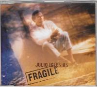 Julio Iglesias - Fragile