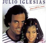 Julio Iglesias - From a Child to a Woman