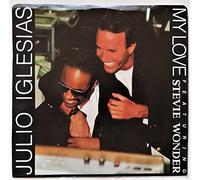 Julio Iglesias ft Stevie Wonder - Julio Iglesias Featuring Stevie Wonder / My Love
