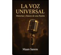 Julio Iglesias - La Voz Universal: Historias y Raíces de una Pasión