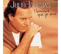 Julio Iglesias - L'Homme Que Je Suis