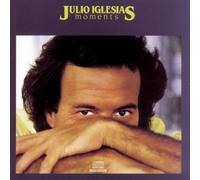 Julio Iglesias - Moments