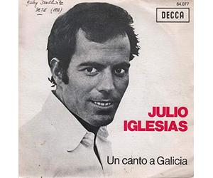 Julio Iglesias - Un canto a galicia (1972) / Vinyl single [Vinyl-Single 7''] Por una mujer