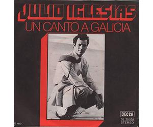Julio Iglesias - Un Canto A Galicia