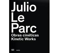 Julio Le Parc: Kinetic Works