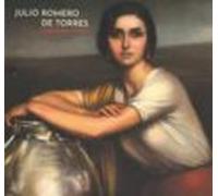 Julio Romero De Torres. El Sentimiento Mistico