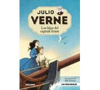 Julio Verne 11: Los Hijos Del Capitán Grant (edición Actualizada)