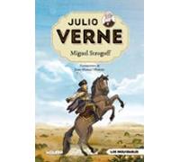 Julio Verne 8: Miguel Strogoff (edición Actualizada)