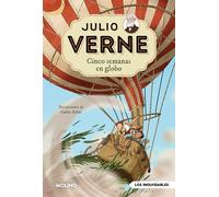 Julio Verne - Cinco semanas en globo (edición actualizada, ilustrada y adaptada) (Inolvidables)