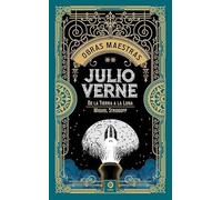 JULIO VERNE VOL.II. DE LA TIERRA A LA LUNA / MIGUEL STROGOFF (OBRAs MAESTRAS JULIO VERNE)