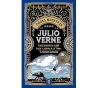 JULIO VERNE VOL.IV. 5 SEMANAS EN GLOBO / VIAJE AL CENTRO DE LA TIERRA / (OBRAs MAESTRAS JULIO VERNE)
