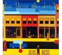 Julius Bucsis - for Those Who Don't Fit in [Import]