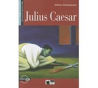 JULIUS CAESAR +CD STEP THREE B1.2 NE: Julius Caesar + audio CD (Reading and training) - 9788853007322: B1.2-niveau ERK (BLACK CAT READING AND TRAINING)