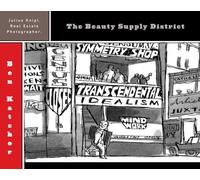 Julius Knipl, Real Estate Photographer: The Beauty Supply District (Pantheon Graphic Library)