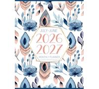 July 2026-June 2027 Monthly Planner: Large Weekly and Monthly Schedule Organizer & Calendar | Simple 52 Weeks At a Glance Layout Agenda with Goals & Notes (Jul 26-Jun 27)