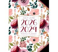 July 2026-June 2029 Monthly Planner: Simple Monthly And Weekly Schedule Organizer with Calendars | Large At a Glance Layout 3 Year Agenda (Starting in Jul 2026)