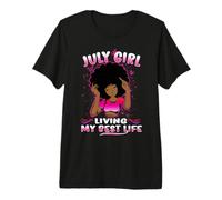 July Girl Living My Best Life Womens Funny Birthday Camiseta Premium