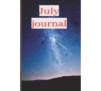 JULY JOURNAL: Reach your Destination