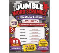 Jumble Word Scramble Book: Advanced Edition, Volume 2: Common Words and General Vocabulary | Large Print Puzzle Book for Adults, Seniors & Teens | 8.5 ... (Large Print Jumble Word Scramble Books)