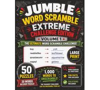 Jumble Word Scramble Book | Extreme Challenge Edition Volume 1: Large Print 8.5 x 11 Brain Game Puzzle Book for Adults Seniors and Teens | 50 ... (Large Print Jumble Word Scramble Books)