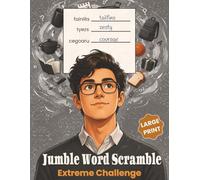 Jumble Word Scramble Puzzle Book Extreme Challenge: 50 Difficult Word Scramble Puzzles with Bonus All Directions Word Searches | Advanced Brain Games ... Adults and Teens (Jumble Word Scramble Books)