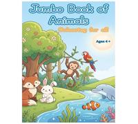 Jumbo Book of Animals: Colouring for all