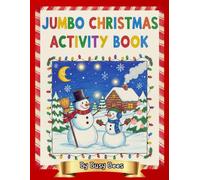Jumbo Christmas Activity Book: 50 Pages of Festive Fun: Coloring, Puzzles, Mazes, and More! (Busy Bees)