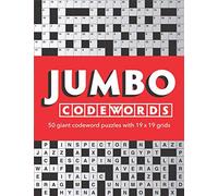 Jumbo Codewords: 50 giant codeword puzzles with 19x19 grids