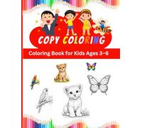 Jumbo Coloring Book for Kids Ages 3-6 A Fun Activity Book for Painting and Coloring: Fun Painting and Coloring with Easy Reference Pictures