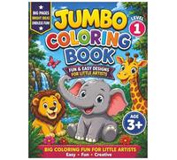 Jumbo Coloring Book for Kids Ages 3+: Fun and Easy Animal Designs with Big Simple Pages for Toddlers and Little Artists