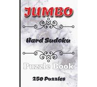 Jumbo Hard Sudoku Puzzle Book: 250 Sudoku Puzzles with Solutions | One Puzzle Per Page | 6 x 9 inch Travel Size Book for Seniors, Adults, and Teens | ... Easy Brain Games at Home or On the Go