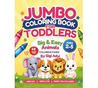 Jumbo Large Print Picture Coloring Book for Toddlers: 60 pages of Big & Easy Animal Activity Pages for Little Hands