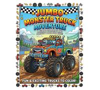 JUMBO Monster Truck Adventure: A Jumbo Coloring and Activity Book for Kids!: Exciting Monster Truck Coloring Pages and Fun Activities for Toddlers and ... Off-Road Racing Designs for Boys and Girls
