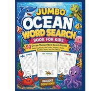 JUMBO OCEAN WORD SEARCH BOOK FOR KIDS: 50 Ocean-Themed Word Puzzles Featuring Sharks, Sea Turtles, Dolphins, Pirates, Beaches, Sea Life & More!