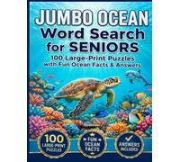 Jumbo Ocean Word Search for Seniors: 100 Large-Print Ocean-Themed Puzzles for Relaxation, Fun, and Mental Exercise