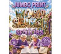 jumbo print word search for seniors : 100 Easy Large Print Puzzles with Relaxing Themes, Solutions Included, and Hours of Fun (activities for elderly to do)