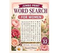 Jumbo Print Word Search for Women: 100 Extra-Large 32-Point Puzzles on the Things She Loves - Home, Garden, Family, Self-Care & More | Big, Easy-Read ... or Wife (Discover & Solve Word Search Series)