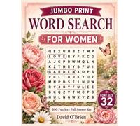 Jumbo Print Word Search for Women: 100 Extra-Large 32-Point Puzzles on the Things She Loves - Home, Garden, Family, Self-Care & More | Big, Easy-Read ... or Wife (Discover & Solve Word Search Series)