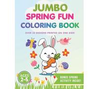 Jumbo Spring Fun Coloring Book for Toddlers: Big Simple Pictures for Ages 2-5 | Easy Spring, Easter & Animal Coloring Pages with Tracing, Matching & ... Books' Holiday Coloring Book Series for Kids)