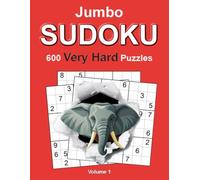 Jumbo Sudoku: Very Hard - Volume 1: 600 Very Hard Sudoku Puzzles for Adults • Large 8.5" × 11" Format • Complete Solutions Included