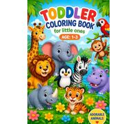 Jumbo Toddler Coloring Book: My First Coloring Book Fun & Easy Animals for Toddlers Ages 1-3