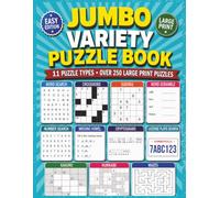 Jumbo Variety Puzzle Book | Easy Edition: Large Print 8.5 x 11 Ultimate Brain Games for Adults Seniors and Teens | Over 250 Easy and Fun Puzzles ... More (Adult Variety and Mixed Puzzle Books)