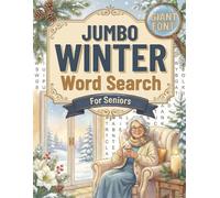 Jumbo Winter Word Search for Seniors: Huge Font Word Search - Cozy Winter Season Word Find Activity Book - Extra Large Print Book for Seniors & Adults ... Font Word Find Books for Adults and Seniors)